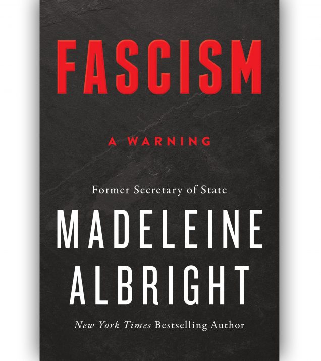 Fascism: A Warning By Madeleine Albright Book Cover