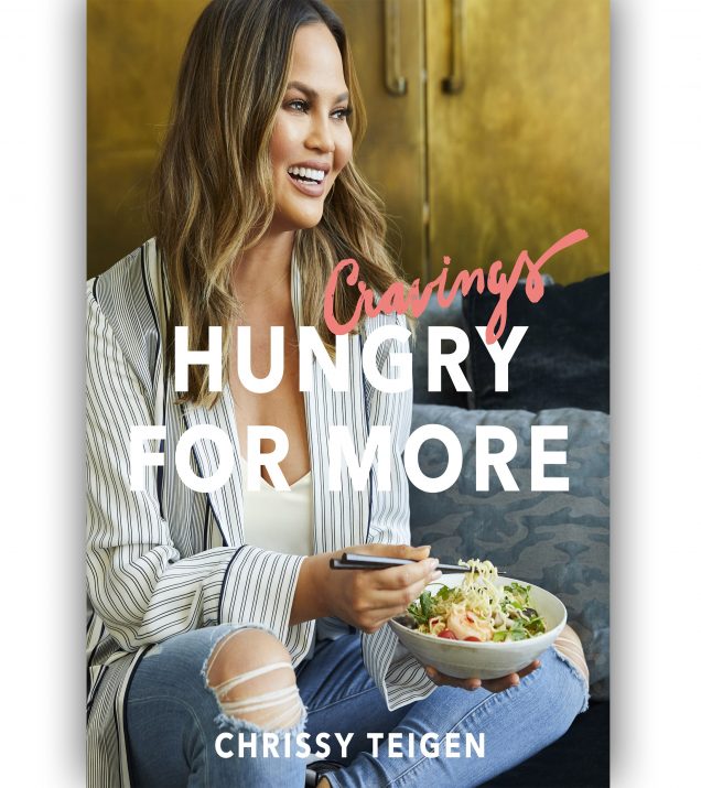 Cravings: Hungry For More By Chrissy Teigen – Get Lit With Paula