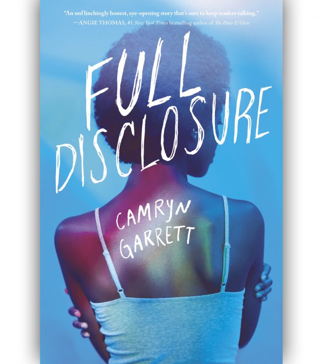 Full Disclosure By Camryn Garrett Book Cover