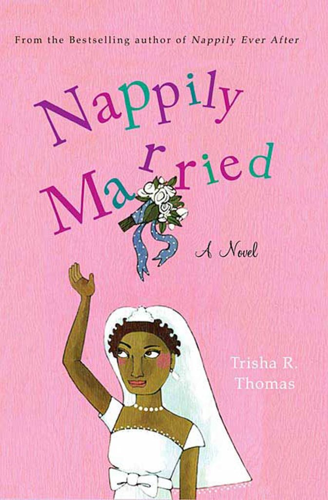 Nappily-Married-By-Trisha-R-Thomas=Original-Book-Cover
