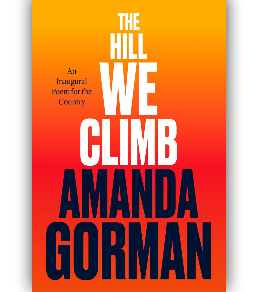 THE HILL WE CLIMB BY AMANDA GORMAN BOOK COVER