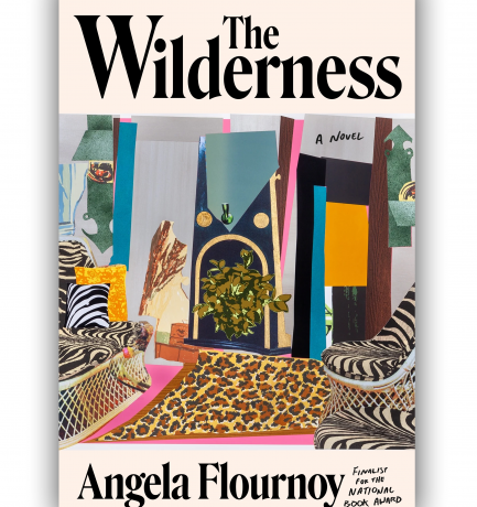 Angela Flournoy’s New Novel: The Wilderness Is Out Now!