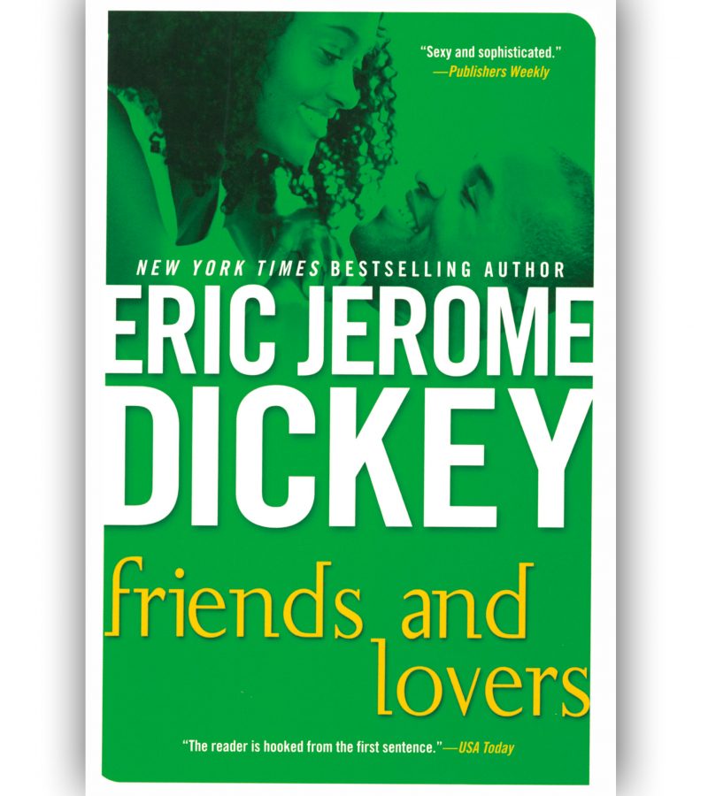 Eric Jerome Dickey’s Friends And Lovers Airs On Lifetime in November