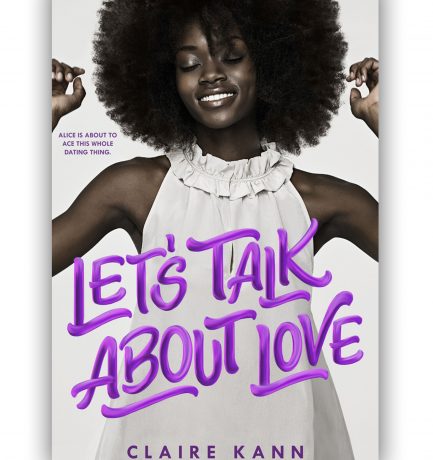 Let’s Talk About Love By Claire Kanne