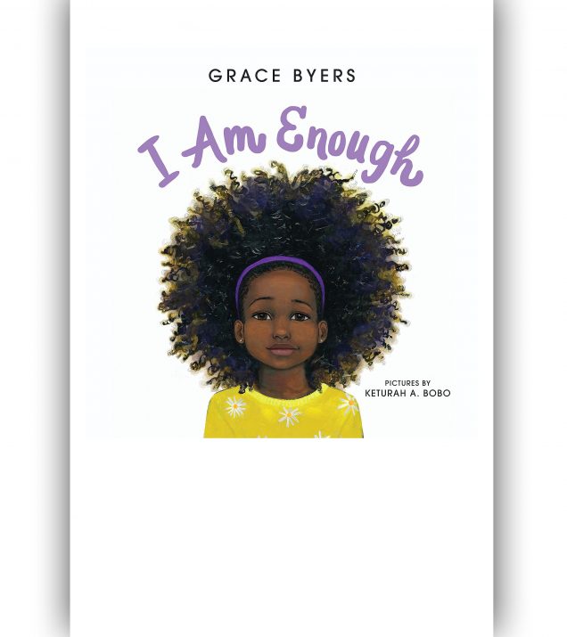 I Am Not Enough by Grace Byers Book Cover