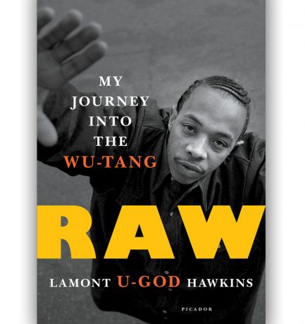 Raw by Lamont “U-God” Hawkins