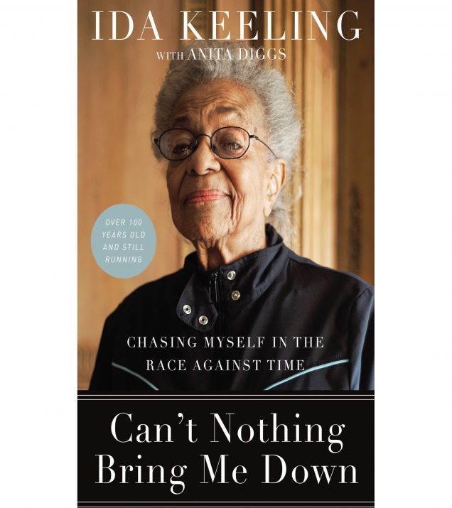 Can't Nothing Bring Me Down by Ida Keeling Book Cover