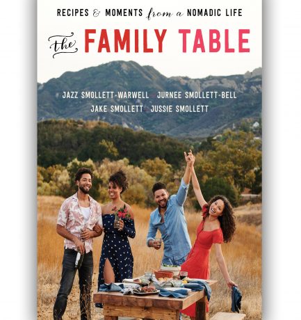 The Family Table by Jazz, Jake, Jurnee and Jussie Smollett