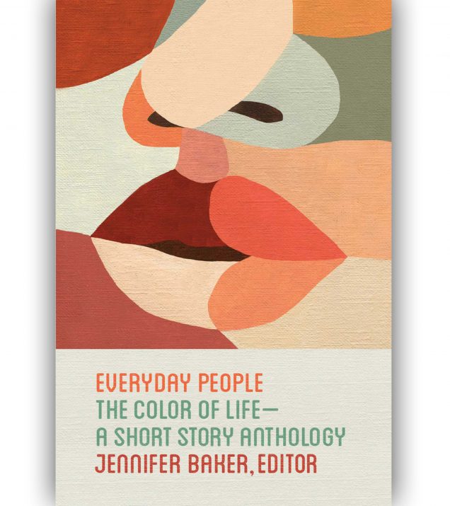 Everyday People: The Color Of Life By Jennifer N. Baker Book Cover