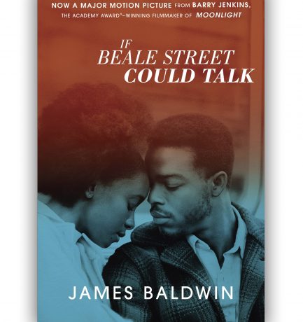 If Beale Street Could Talk Novel by James Baldwin, Movie by Barry Jenkins