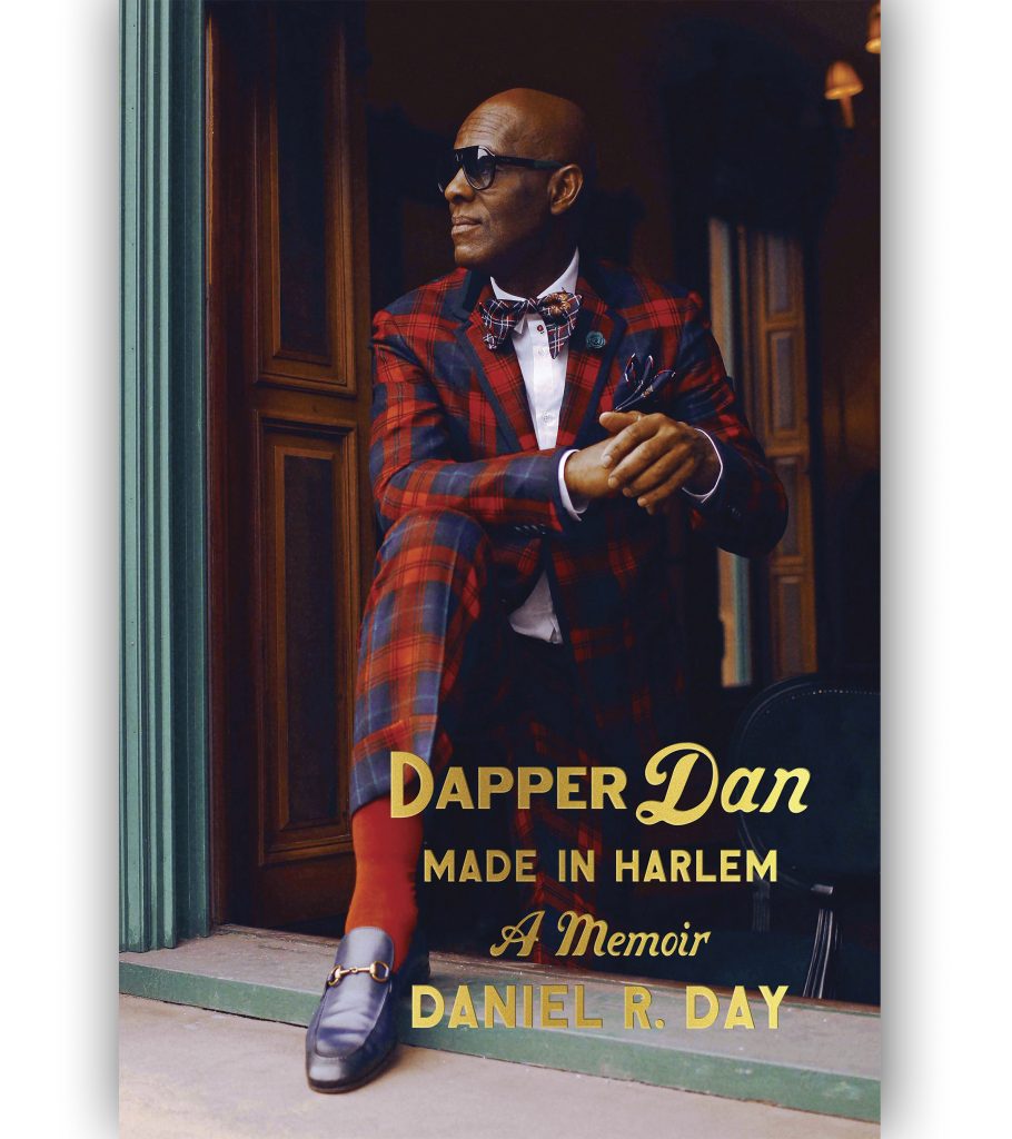Danle R Dapper Dan Made In Harlem: A Memoir By Daniel R. Day – Get Lit with Paula