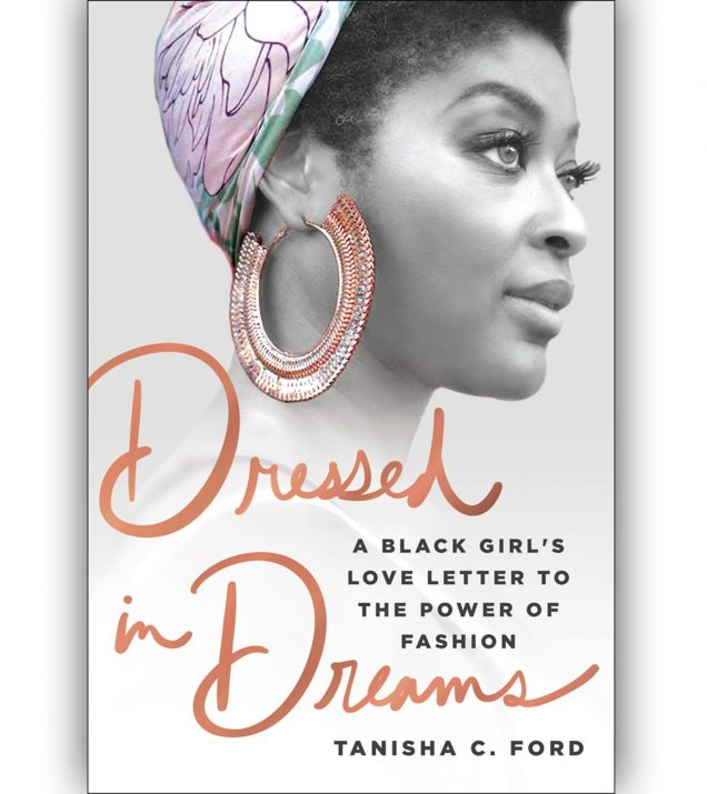 Dressed In Dreams by Tanisha C. Ford Book Cover