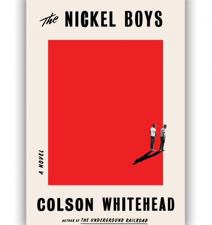 The Nickel Boys By Colson Whitehead