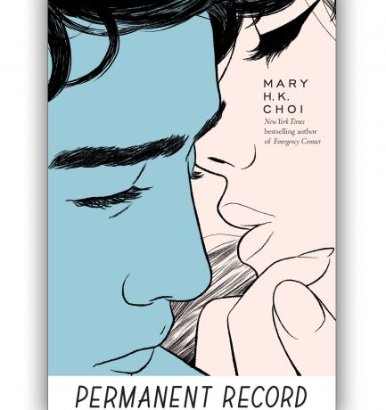 Permanent Record By Mary H.K. Choi