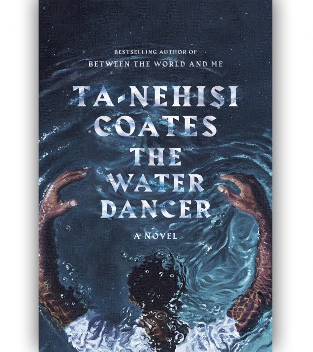The-Water-Dancer-TaNehisi-Coates-Book-Cover