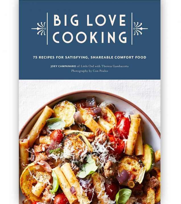 Big Love Cooking By Joey Campanaro Book Cover