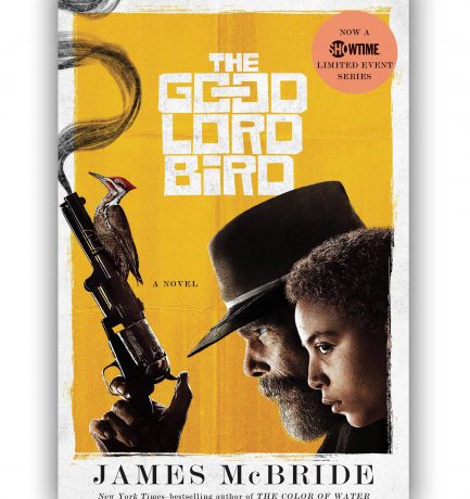 Are Y’all Watching Showtime’s Adaptation Of James McBride’s The Good Lord Bird?