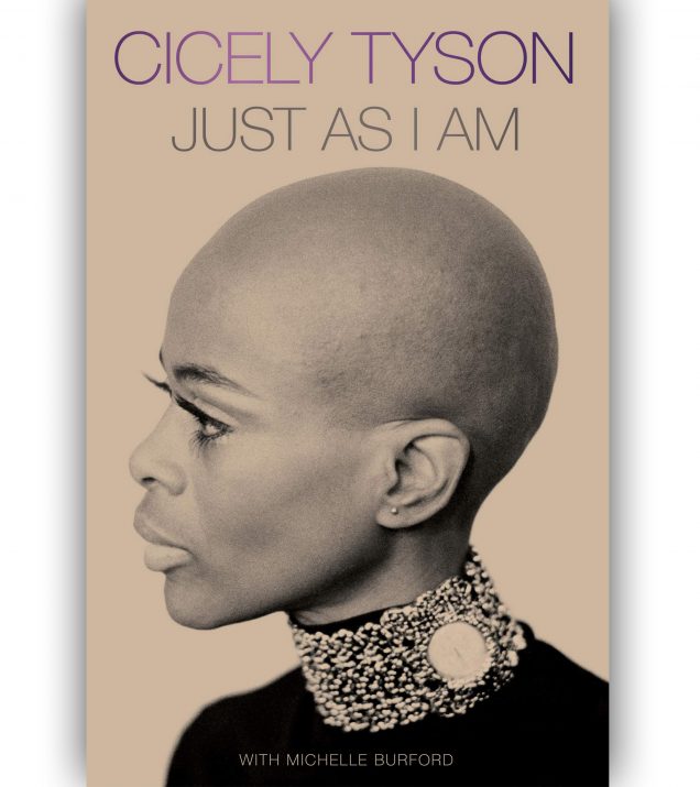 Cicely Tyson's Memoir Just As I Am Drops Today. Happy Book ...