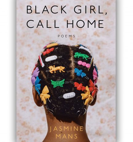 Happy National Poetry Month 🎉 Featuring Jasmine Mans’ Black Girl, Call Home