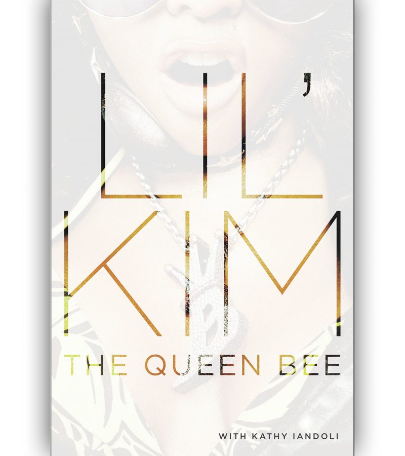 🚨 New Book Alert: Lil Kim’s Memoir The Queen Bee With Kathy Iandoli