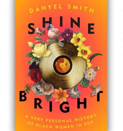 Shine Bright By Danyel Smith Out Today! Happy Book Birthday! 🥳