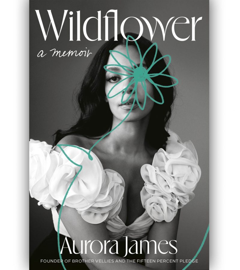 Wildflower: A Memoir By Aurora James Is Out Today! Happy Book Birthday! 🥳