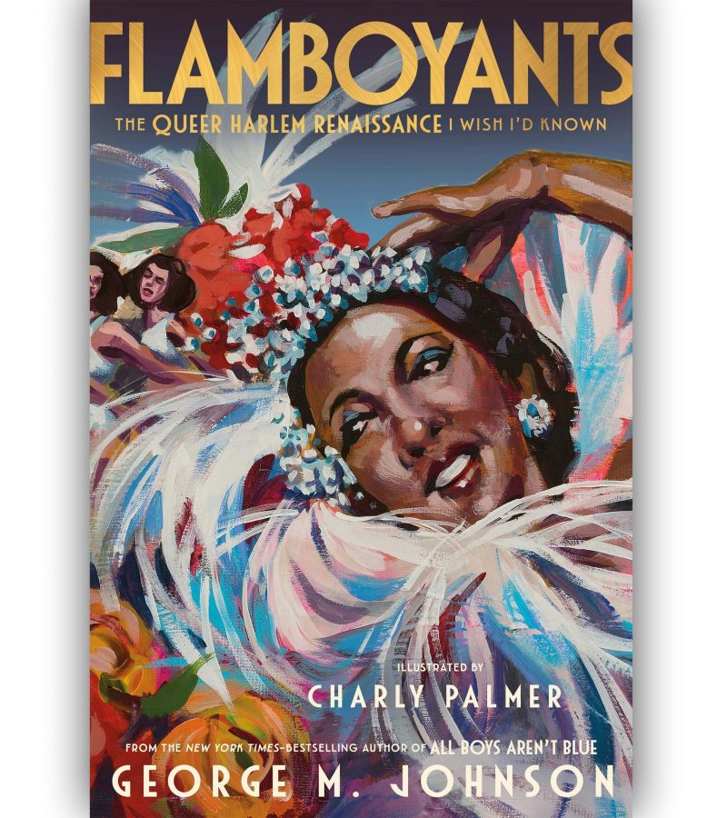 George M. Johnson’s Flamboyants Out Today! Happy Book Birthday! 🥳